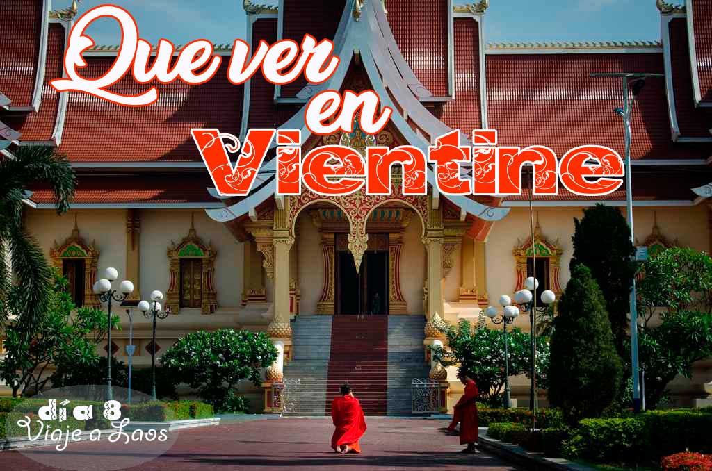 mejores lugares que visitar en viantiane
