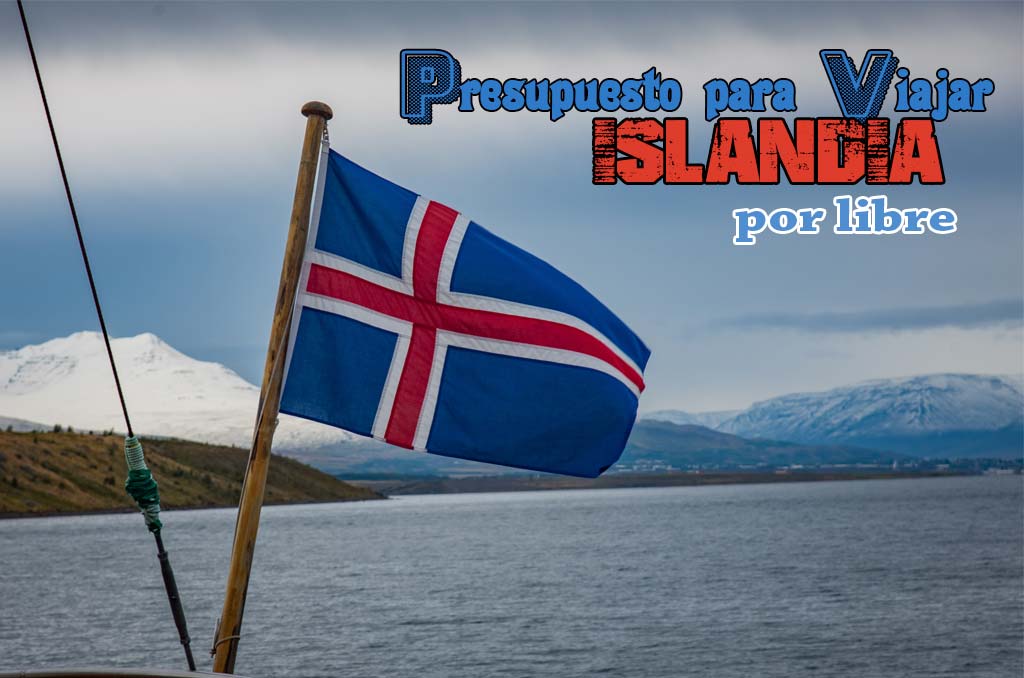 Presupuesto para viajar a Islandia por libre