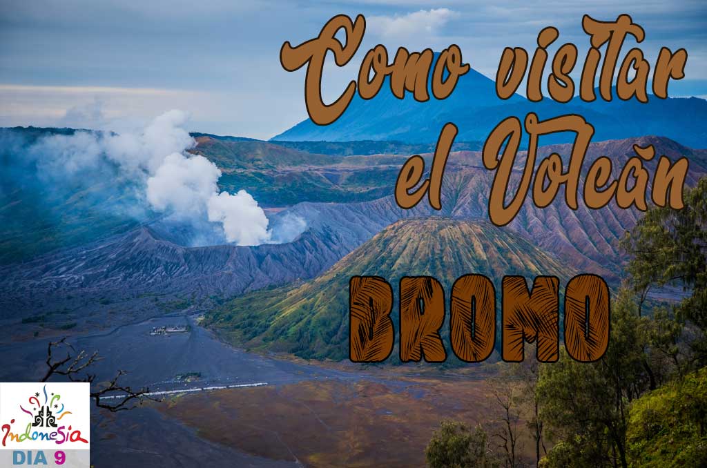 Como visitar el Volcán Bromo por tu cuenta