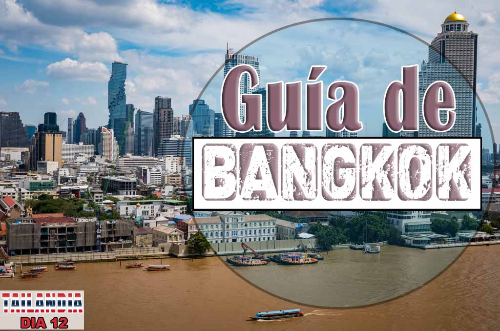 QUE VER EN BANGKOK
